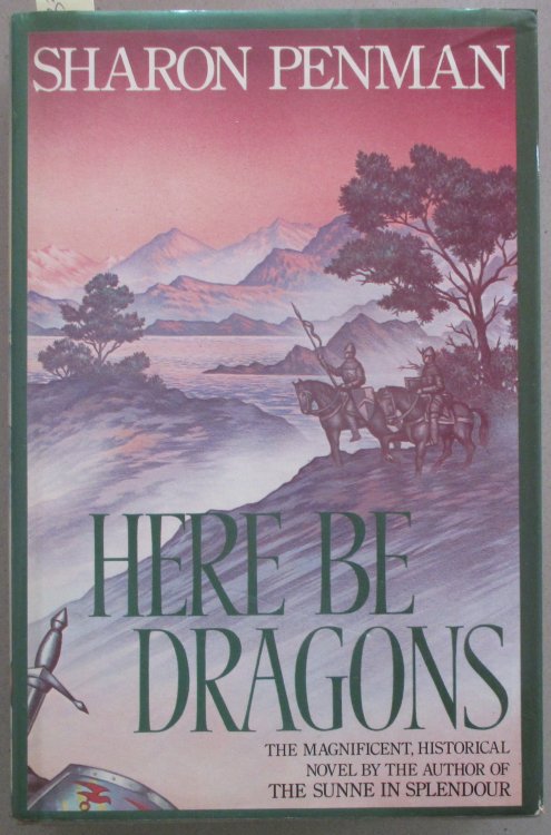 Here Be Dragons: The Welsh Princes Trilogy (#1)