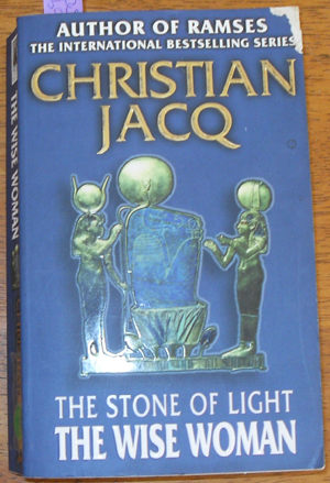Wise Woman, The: The Stone of Light (#2)
