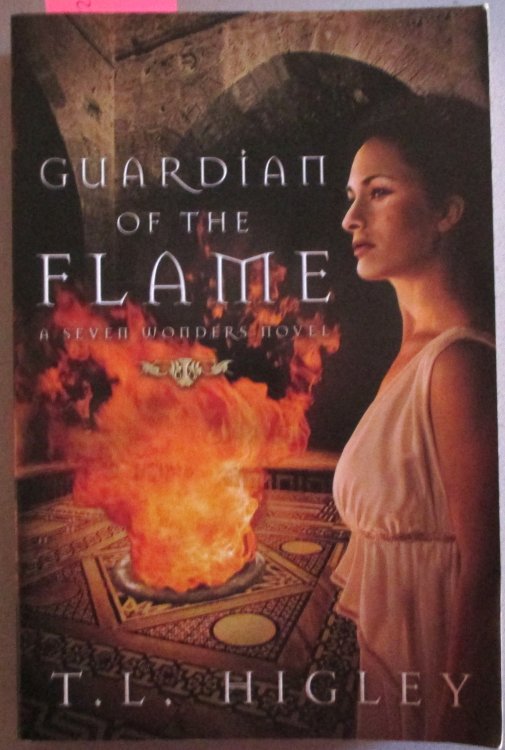 Guardian of the Flame: A Seven Wonders Novel