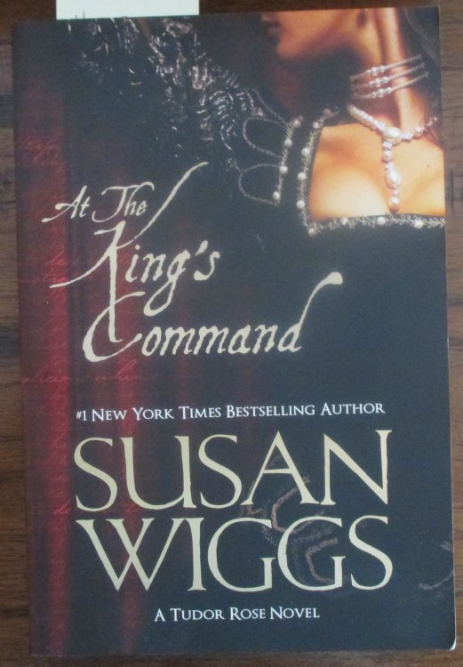 At the King's Command: A Tudor Rose Novel