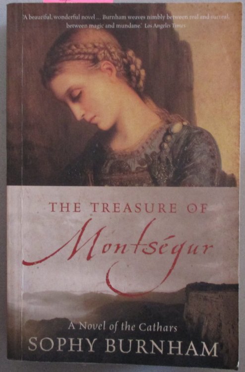Treasure of Montsegur, The: A Novel of the Cathars