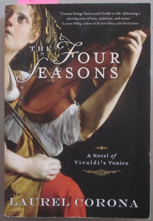 Four Seasons, The: A Novel of Vivaldi's Venice