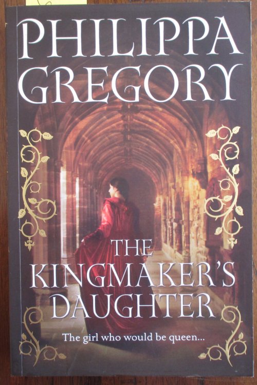 Kingmaker's Daughter, The