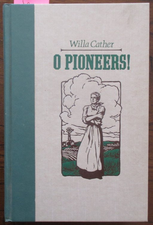 O Pioneers!