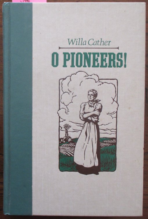 O Pioneers!