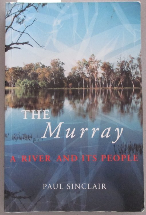 Murray, The: A River and Its People