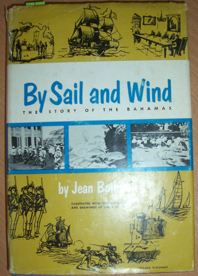 By Sail and Wind: The Story of the Bahamas