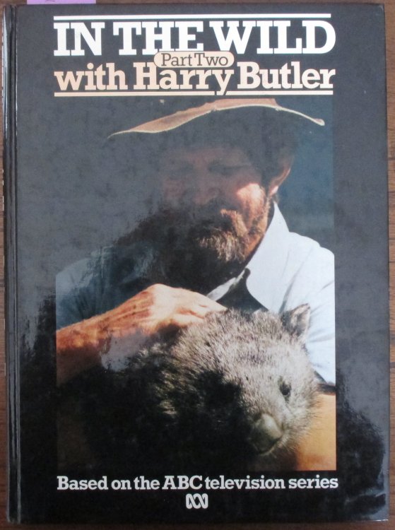 In the Wild with Harry Butler - Part Two