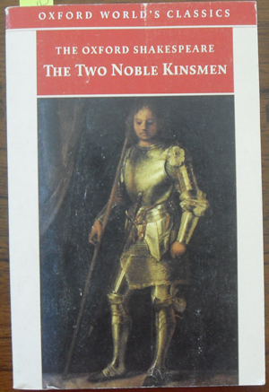Two Noble Kinsmen, The