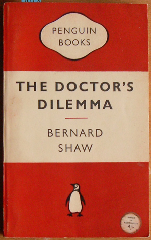 Doctor's Dilemma, The