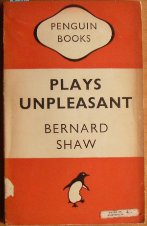 Plays Unpleasant: Widowers' Houses; The Philander; and Mrs Warren's Profession
