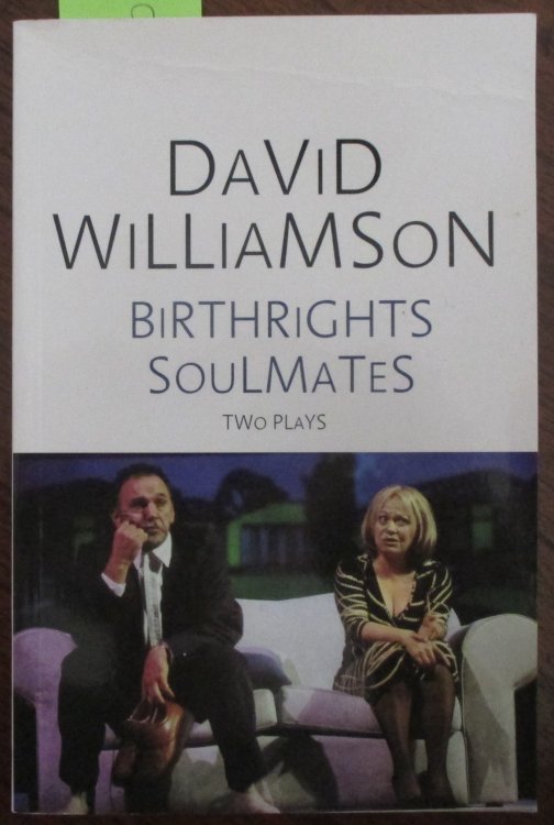 Birthrights; Soulmates - Two Plays