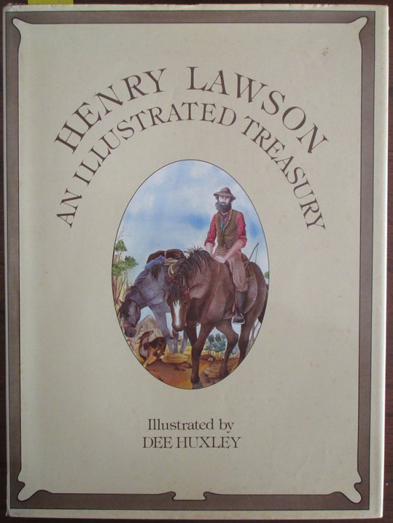 Henry Lawson: An Illustrated Treasury