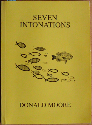 Seven Intonations: A Collection of Poems - 1964-1994