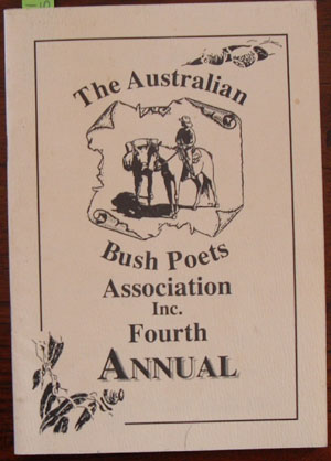 Australian Bush Poets Association Inc. Fourth Annual, The
