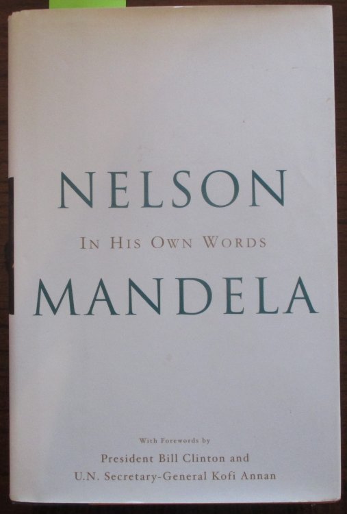 Nelson Mandela: In His Own Words