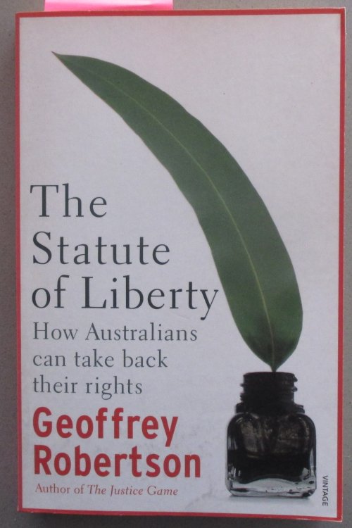 Statute of Liberty, The: How Australians Can Take Back Their Rights