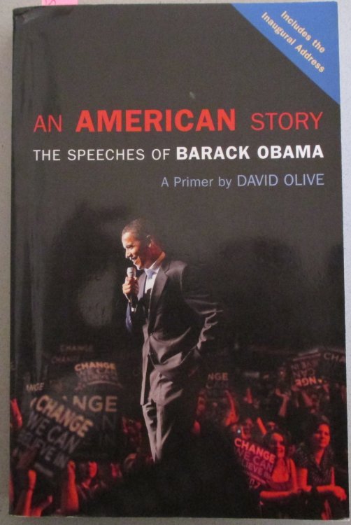 An American Story: The Speeches of Barack Obama - A Primer