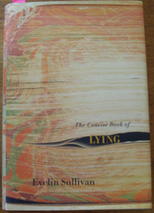 Concise Book of Lying, The