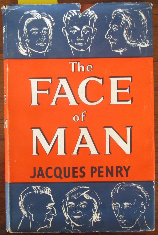 Face of Man, The: A Study of the Relationship Between Physical Appearance and Personality