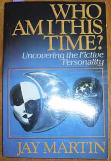 Who Am I This Time: Uncovering the Fictive Personality