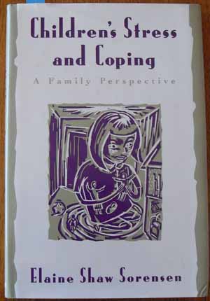 Children's Stress and Coping: a Family Perspective