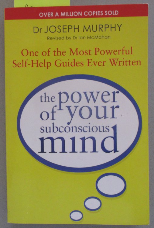 Power of Your Subconscious Mind, The