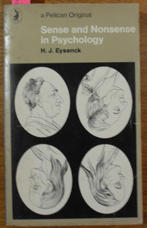 Sense and Nonsense in Psychology