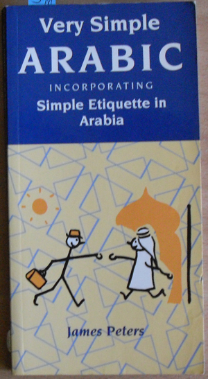 Very Simple Arabic Incorporating Stimple Etiquette in Arabia