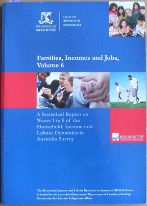 Families, Incomes and Jobs, Volume 6: A Statistical Report on Waves 1 to 8 of the Household, Income and Labour Dynamics in Australia Survey