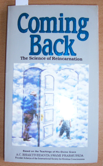 Coming Back: The Science of Reincarnation