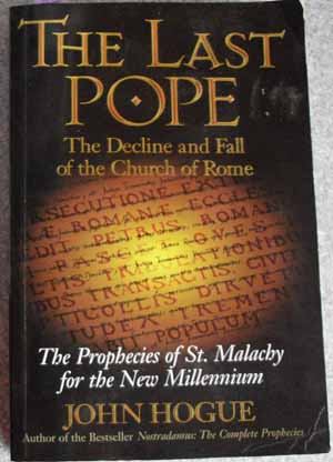 Last Pope, the: The Decline and Fall of the Church of Rome