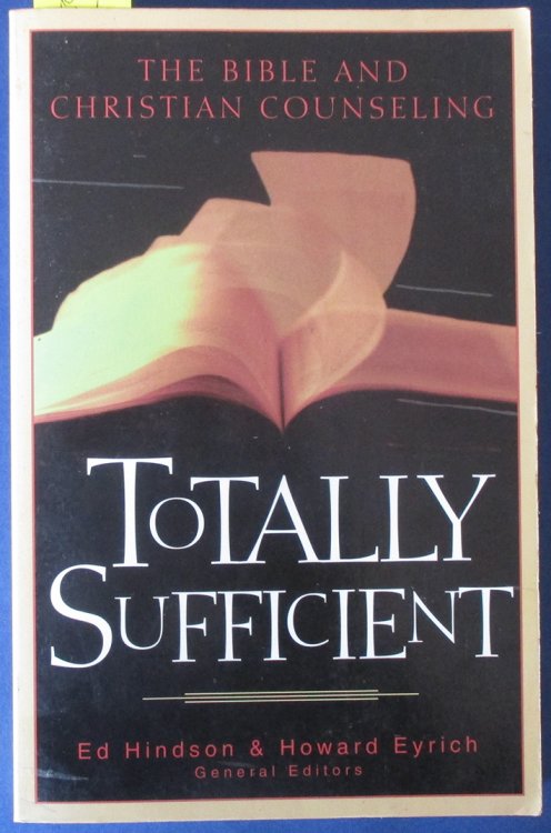 Totally Sufficient: The Bible and Christian Counselling