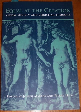 Equal at the Creation: Sexism, Society, and Christian Thought