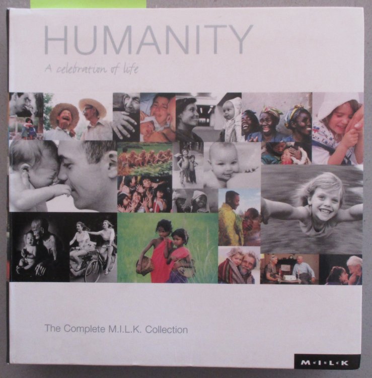 Humanity: A Celebration of Life - The Complete M.I.L.K. Collection