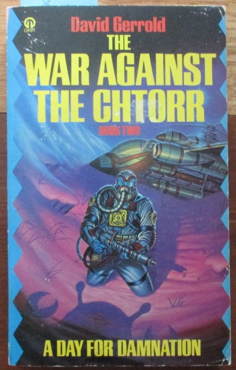 Day for Damnation, A: The War Against Chtorr #2