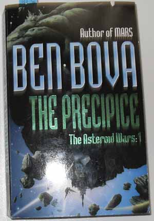 Precipice, The: The Asteroid Wars (#1)