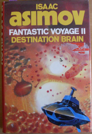 Fantastic Voyage II: Destination Brain