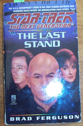 Star Trek: The Next Generation; The Last Stand
