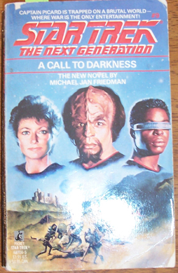 Star Trek: The Next Generation; A Call to Darkness