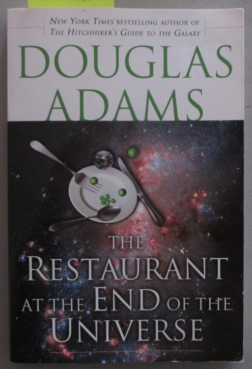Restaurant at the End of the Universe, The: The Hitch-Hiker's Guide to the Galaxy #2