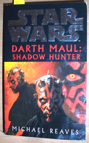 Star Wars: Darth Maul - Shadow Hunter