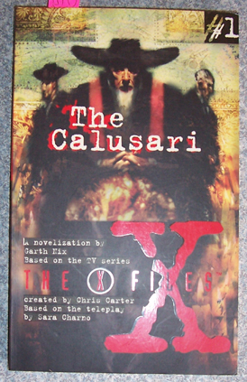 Image for Calusari, The: The X Files (# 1) Calusari, The: The X Files (# 1)