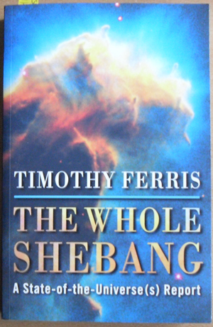 Whole Shebang, The: A State-of-the-Universe(s) Report