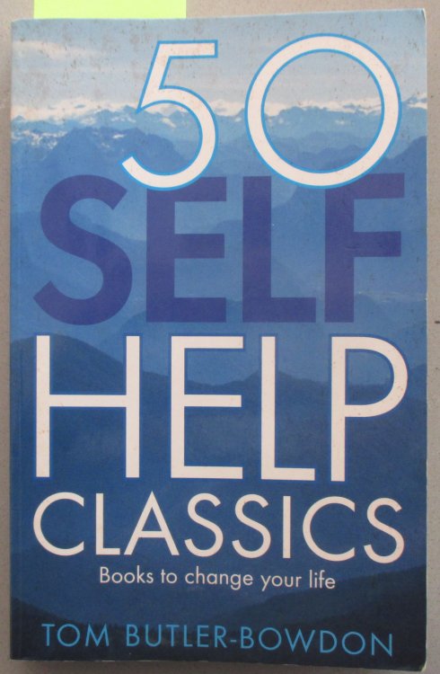 50 Self Help Classics: Books to Change Your Life
