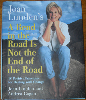 Bend in the Road is Not the End of the Road, A