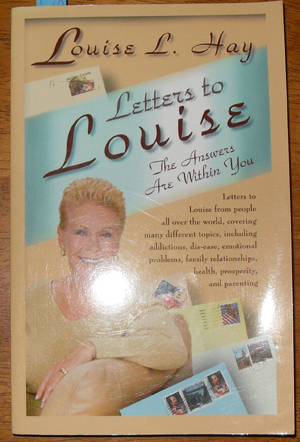 Letters to Louise: The Answers Are Within You