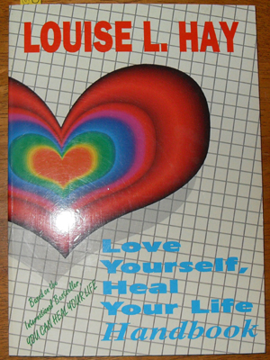 Love Yourself, Heal Your Life Handbook