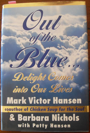 Out of the Blue: Delight Comes Into Our Lives