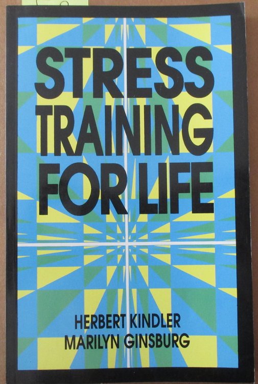 Stress Training For Life